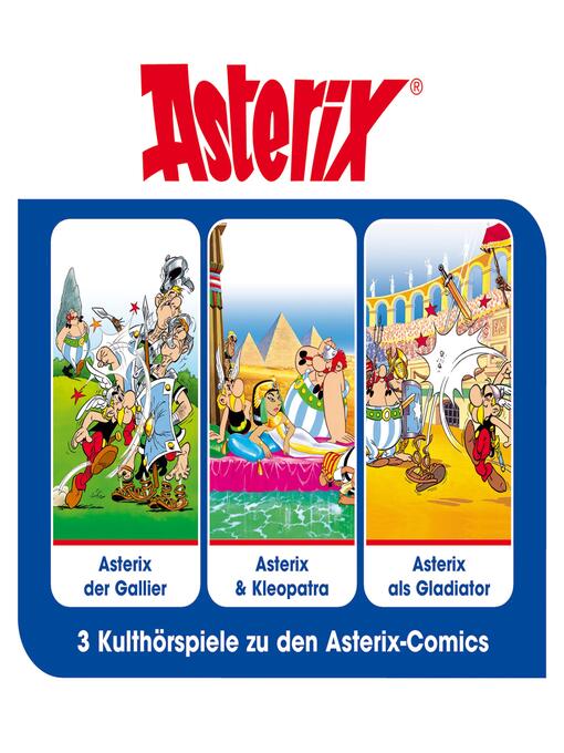 Title details for Asterix--Hörspielbox, Volume 1 by René Goscinny - Wait list